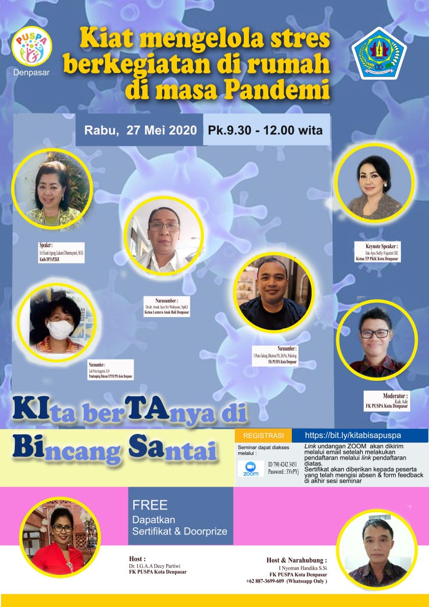 WEBINAR "'KIAT MENGELOLA STRES BERKEGIATAN DI RUMAH DI MASA PANDEMI COVID 19" 
